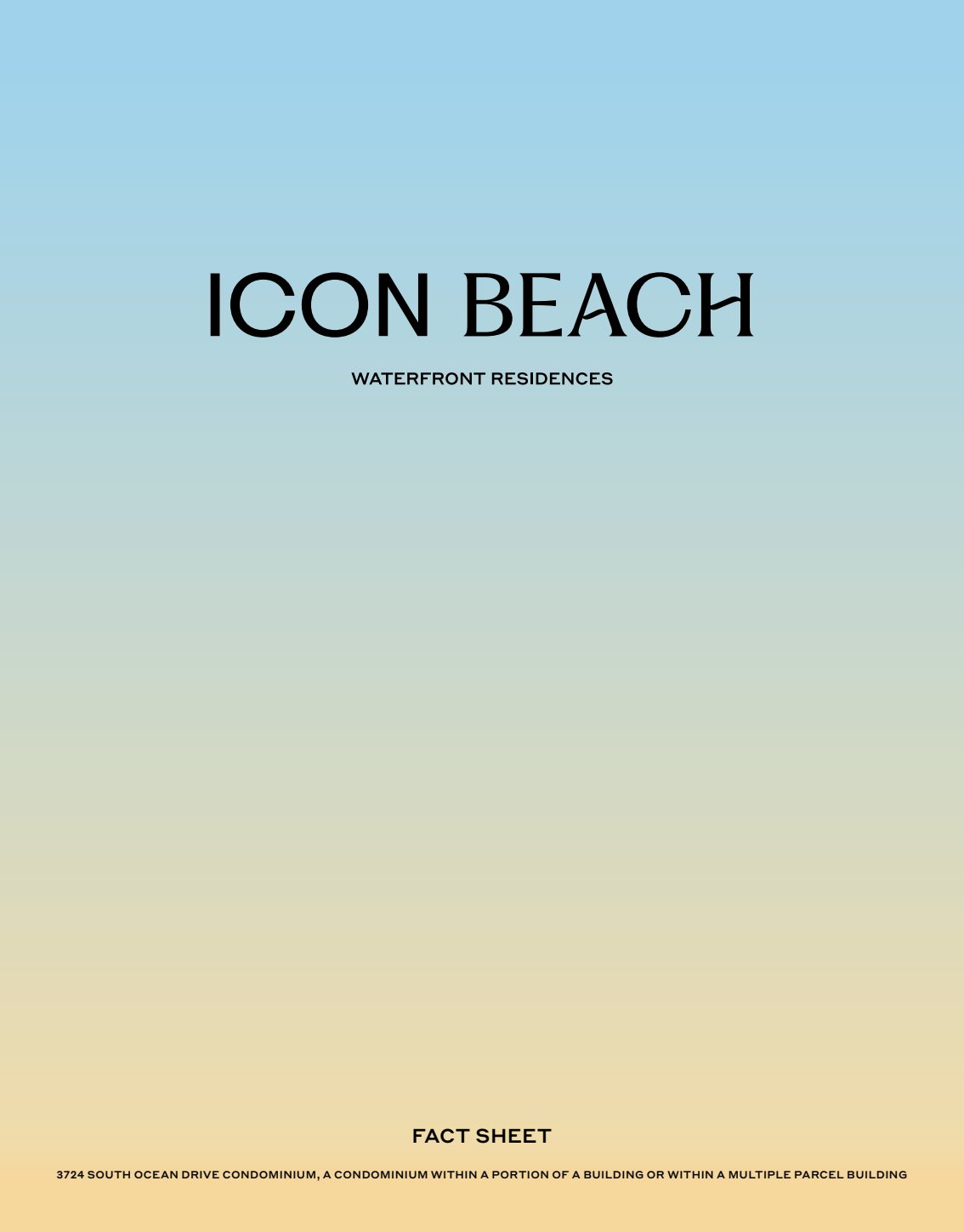 Icon Beach Fact Sheet